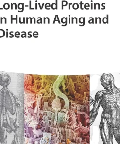 Long-lived Proteins in Human Aging and Disease