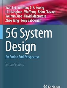 5G System Design An End to End Perspective