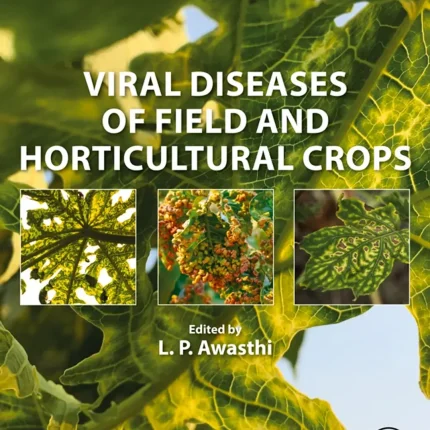 Viral Diseases of Field and Horticultural Crops