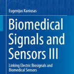 Biomedical Signals and Sensors III
