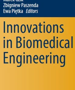 Innovations in Biomedical Engineering