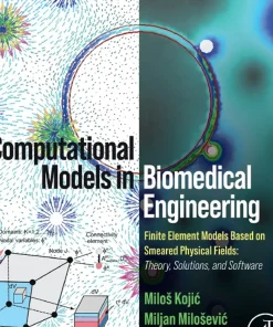 Computational Models in Biomedical Engineering