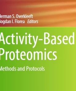 Activity-Based Proteomics Methods and Protocols