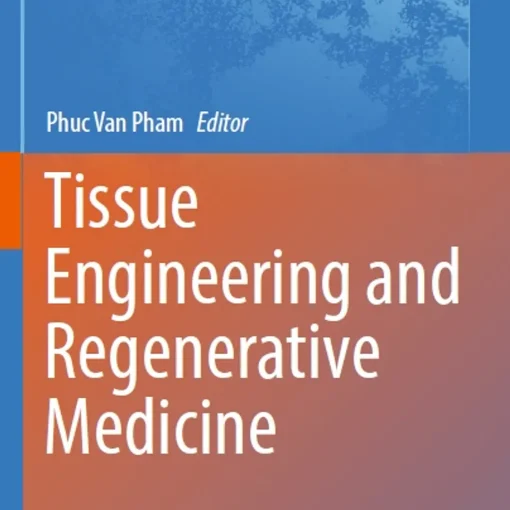 Tissue Engineering and Regenerative Medicine - Medical Book Store Uae