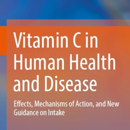 Vitamin C in Human Health and Disease