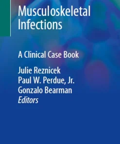 Musculoskeletal Infections A Clinical Case Book