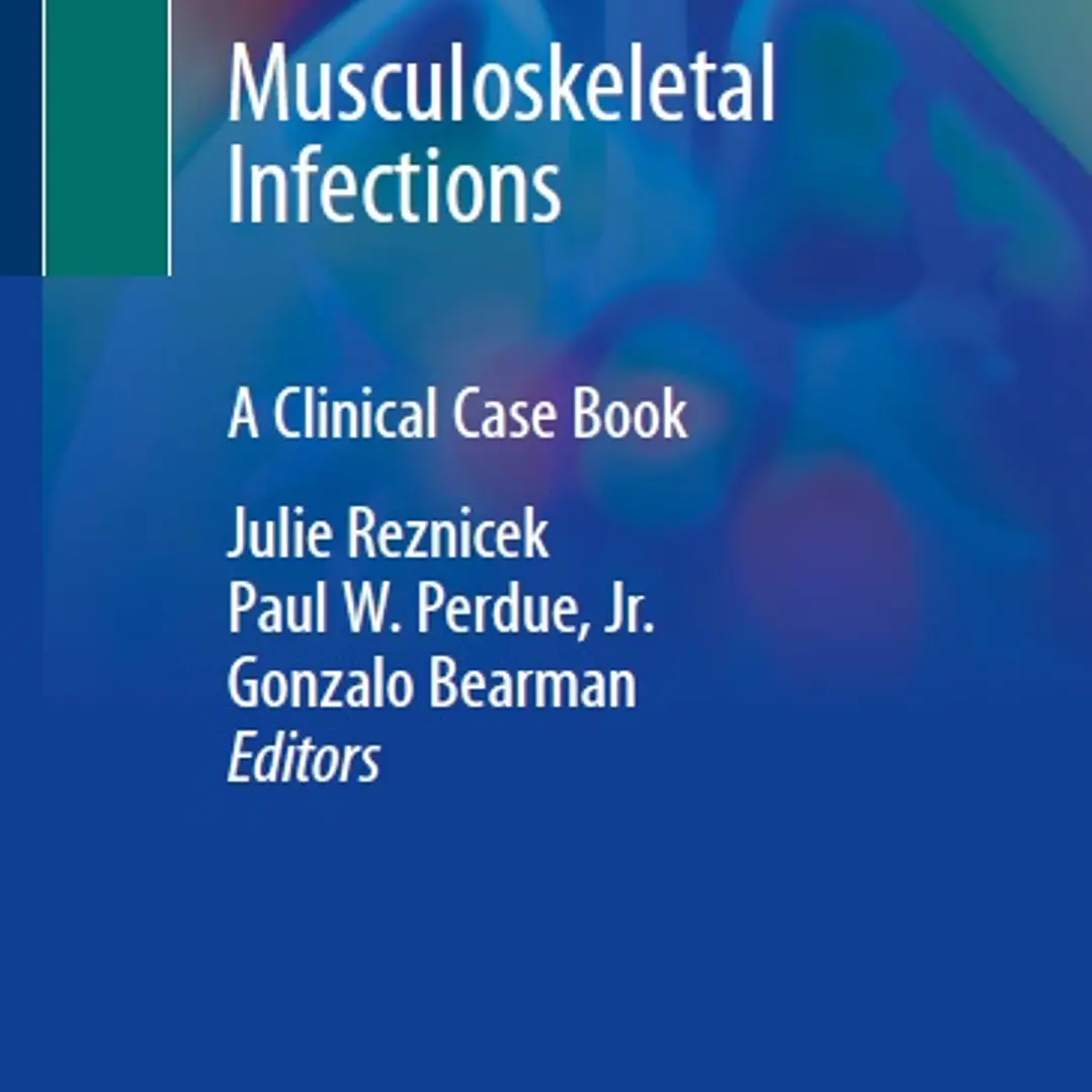 Musculoskeletal Infections A Clinical Case Book