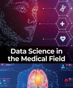 Data Science in the Medical Field