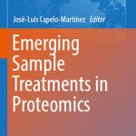 Emerging Sample Treatments in Proteomics
