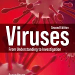 Viruses From Understanding to Investigation