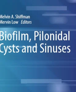 Biofilm Pilonidal Cysts and Sinuses