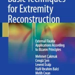 Basic Techniques for Extremity Reconstruction