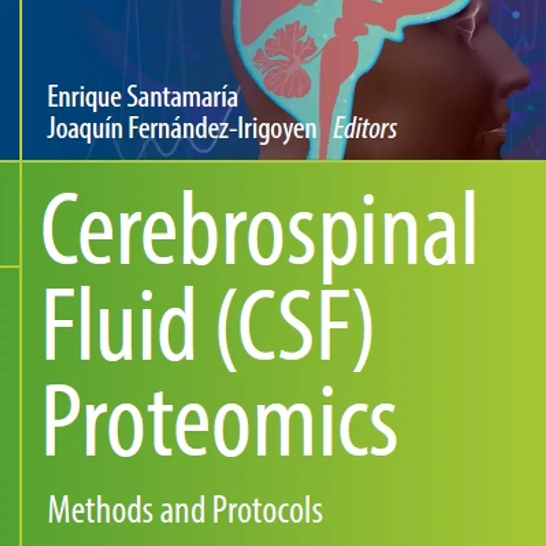 Cerebrospinal Fluid (Csf) Proteomics Methods and Protocols