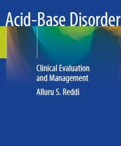 Acid-Base Disorders Clinical Evaluation and Management