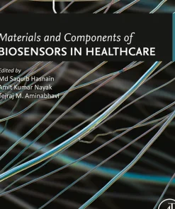 Materials and Components of Biosensors in Healthcare Volume 2