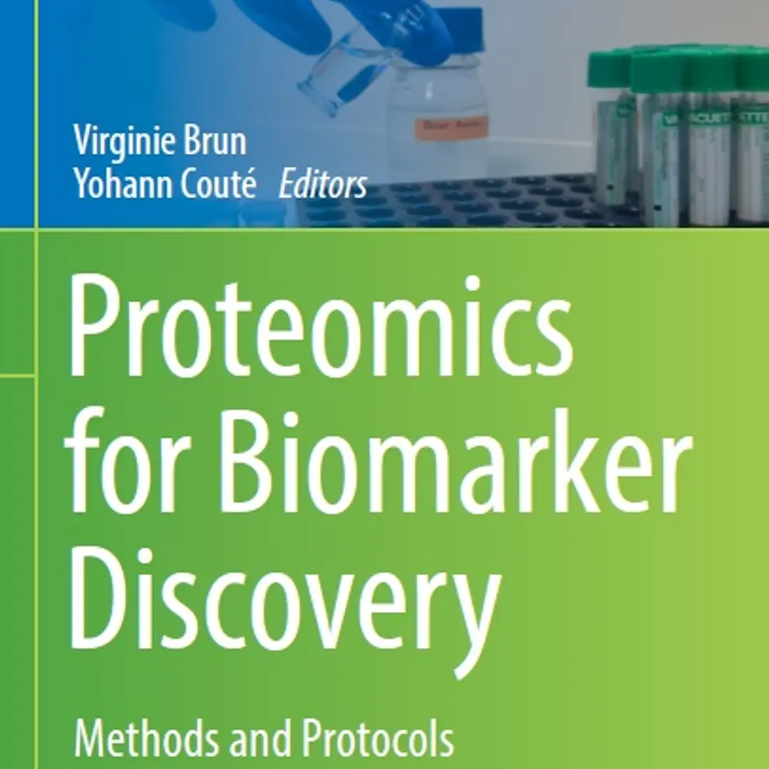 Proteomics for Biomarker Discovery Methods and Protocols