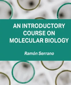 An Introductory Course on Molecular Biology
