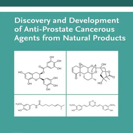 Discovery and Development of Anti-Prostate Cancerous Agents from Natural Products