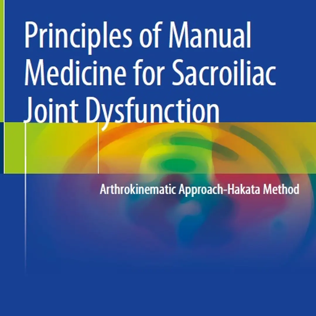 Principles of Manual Medicine for Sacroiliac Joint Dysfunction
