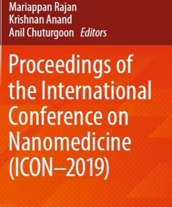 Proceedings of the International Conference on Nanomedicine (ICON-2019)