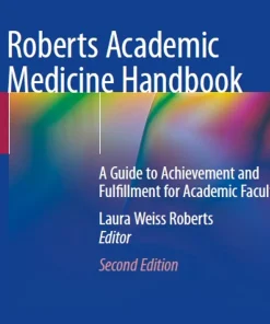Roberts Academic Medicine Handbook
