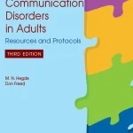 Assessment of Communication Disorders in Children Resources and Protocols