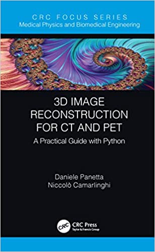 3D Image Reconstruction for CT and PET A Practical Guide with Python