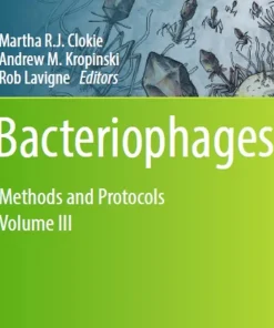 Bacteriophages Methods and Protocols Volume 3