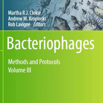 Bacteriophages Methods and Protocols Volume 3