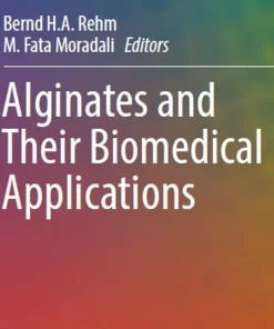 Alginates and Their Biomedical Applications