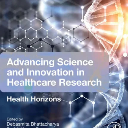 Advancing Science and Innovation in Healthcare Research Health Horizons