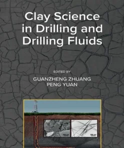 Clay Science in Drilling and Drilling Fluids Volume 11