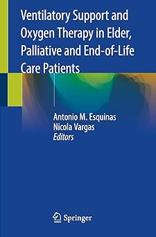 Ventilatory Support and Oxygen Therapy in Elder Palliative and End-of-Life Care Patients