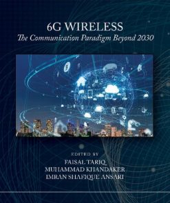 6G Wireless The Communication Paradigm Beyond 2030