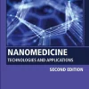 Nanomedicine Technologies and Applications