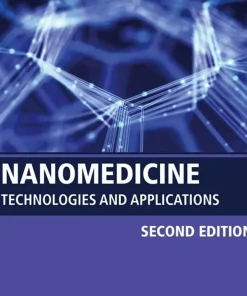 Nanomedicine Technologies and Applications