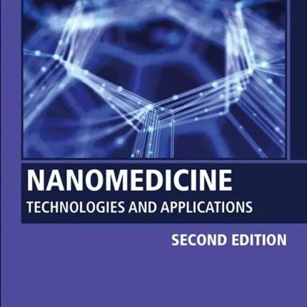 Nanomedicine Technologies and Applications