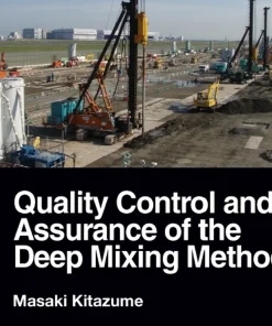 CRC Press Quality Control and Assurance of the Deep Mixing Method