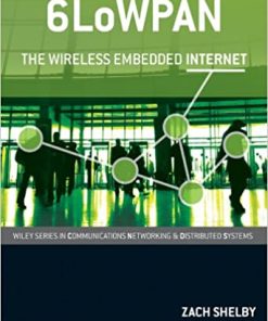 6LoWPAN The Wireless Embedded Internet