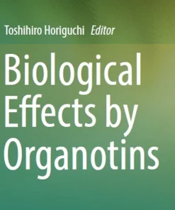 Biological Effects by Organotins