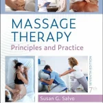 Massage Therapy Principles and Practice