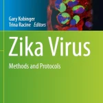 Zika Virus Methods and Protocols