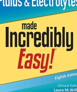 Fluids & Electrolytes Made Incredibly Easy!