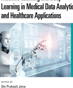 Machine Learning and Deep Learning in Medical Data Analytics and Healthcare Applications