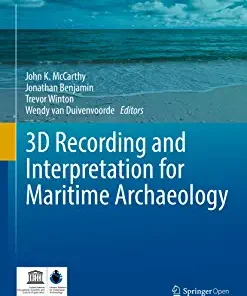 3D Recording and Interpretation for Maritime Archaeology