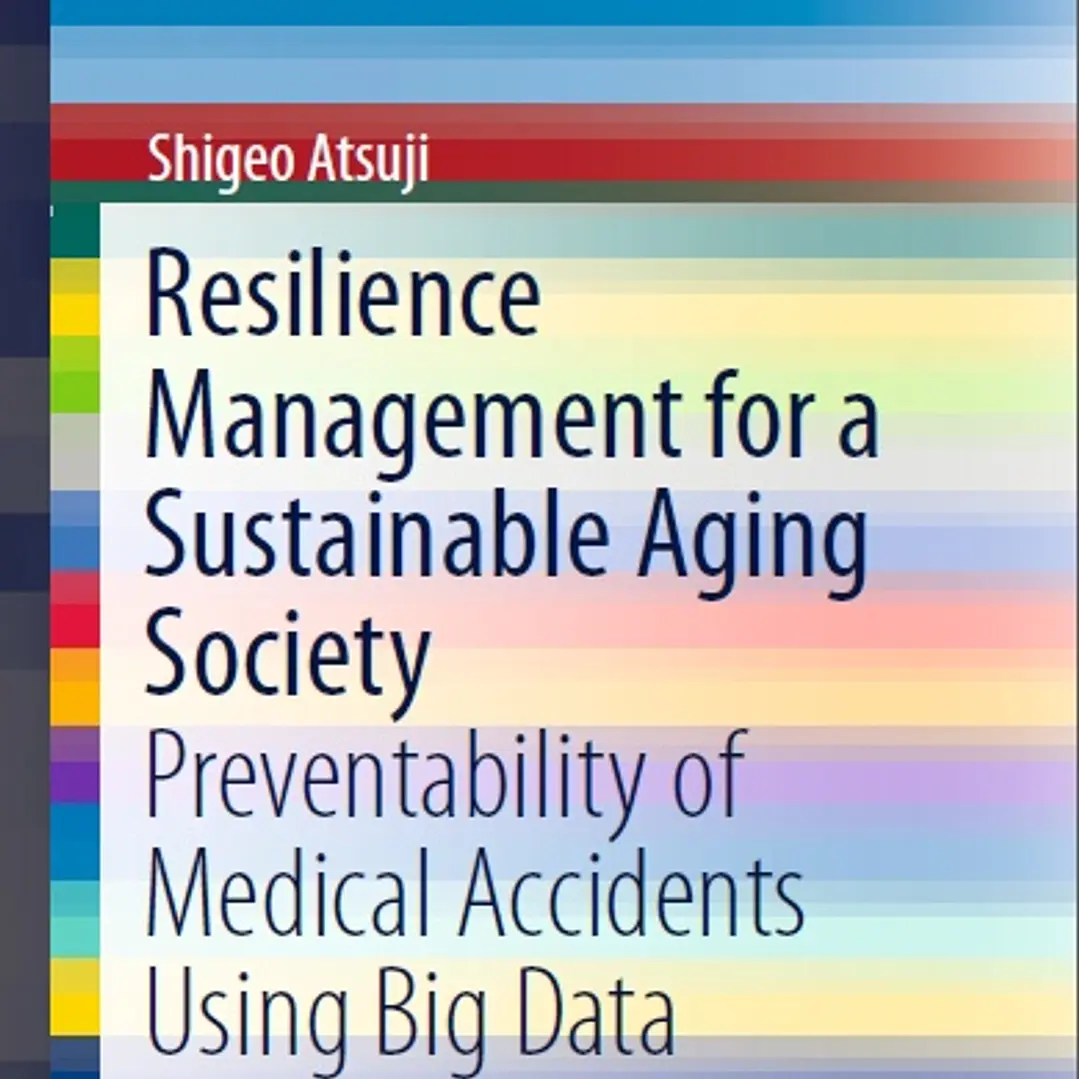 Resilience Management for a Sustainable Aging Society