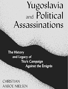 Yugoslavia and Political Assassinations