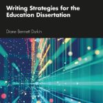 Writing Strategies for the Education Dissertation