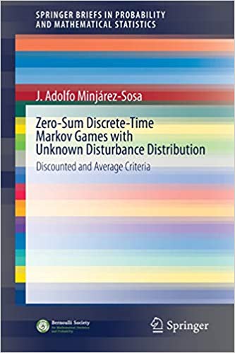 Zero-Sum Discrete-Time Markov Games with Unknown Disturbance Distribution Discounted and Average Criteria