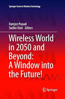 Wireless World in 2050 and Beyond A Window Into the Future!